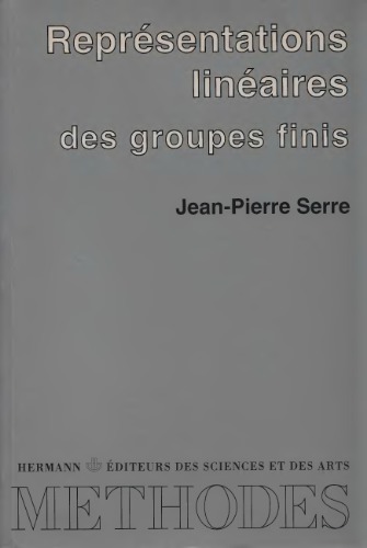 Représentations linéaires des groupes finis