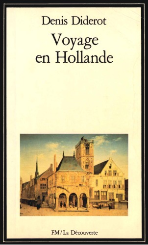 Voyage en Hollande