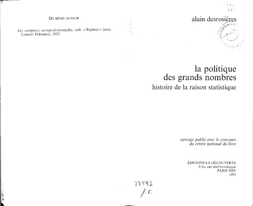 La politique des grands nombres - histoire de la raison statistique (Poche / Sciences humaines et sociales) (French Edition)