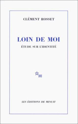 Loin de moi. Etude sur l’identité