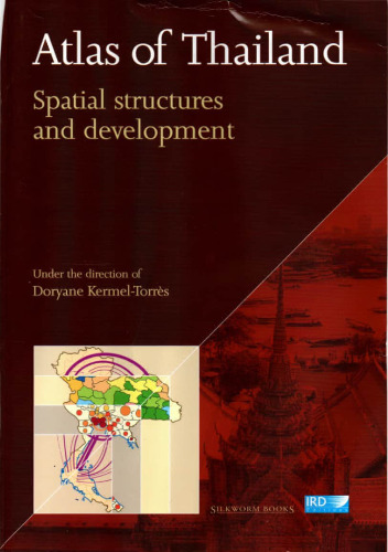 Atlas of Thailand. Spatial Structures and Development