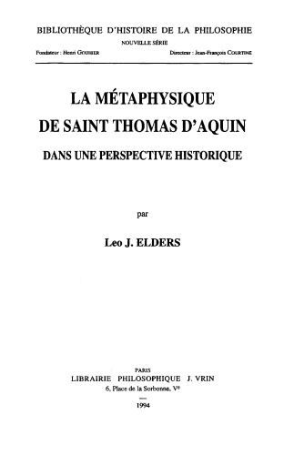 La métaphysique de saint Thomas d'Aquin dans une perspective historique