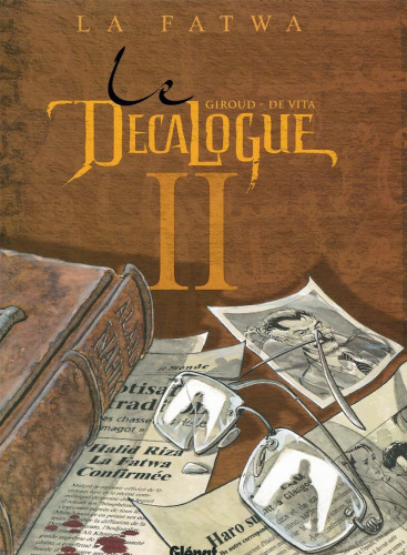 Le décalogue, tome 2 : La fatwa