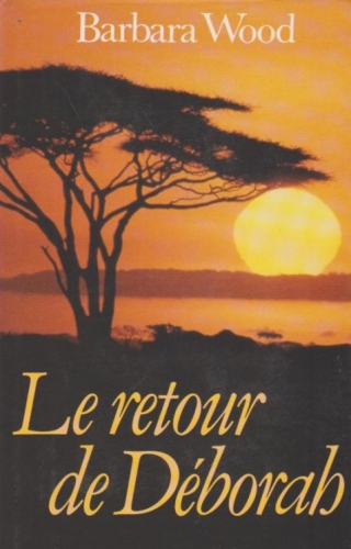 Le retour de Deborah
