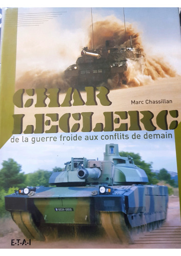 Char Leclerc - de la guerre froide aux conflits de demain
