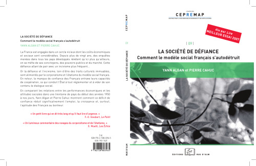 La société de défiance : Comment le modèle social français s'autodétruit ?