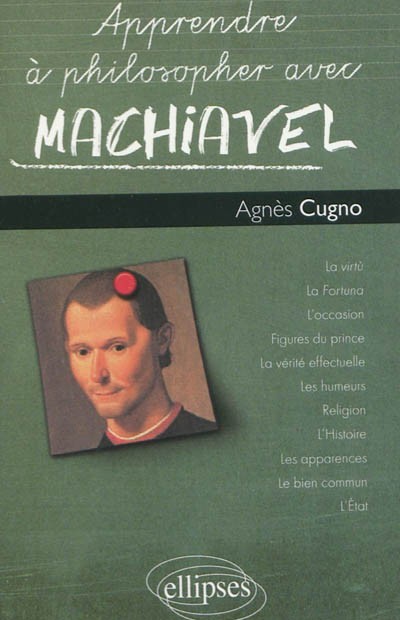 Apprendre à philosopher avec Machiavel