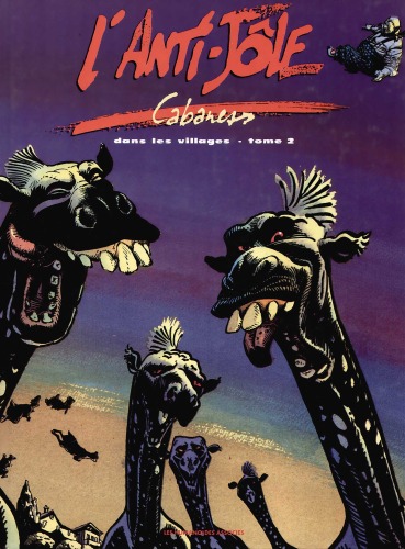 Dans les villages. l'Anti-jole, tome 2
