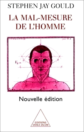 La Mal-mesure de l'homme