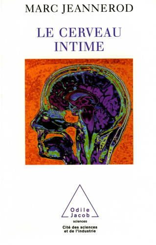 Le cerveau intime