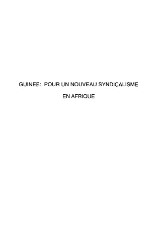 Guinée: pour un nouveau syndicalisme en Afrique