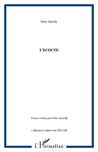 L'ECOUTE (French Edition)