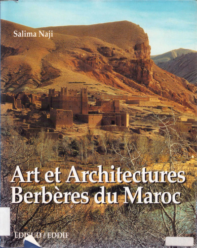 Arts et architectures berbères du Maroc