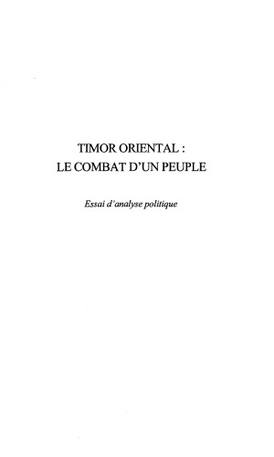 Timor oriental: Le combat d'un peuple. Essai d'analyse politique
