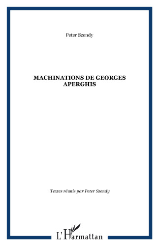 Machinations de Georges Aperghis (French Edition)