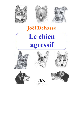 Le Chien agressif