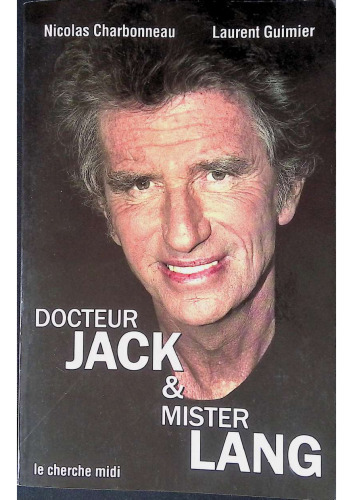 Docteur Jack et Mister Lang