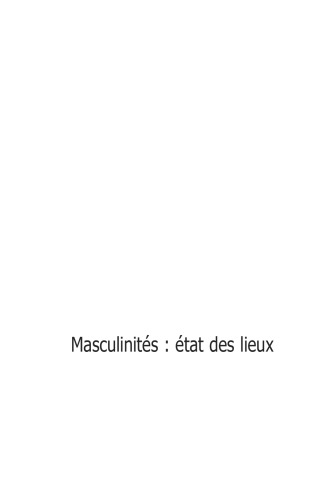 masculinites : etat des lieux
