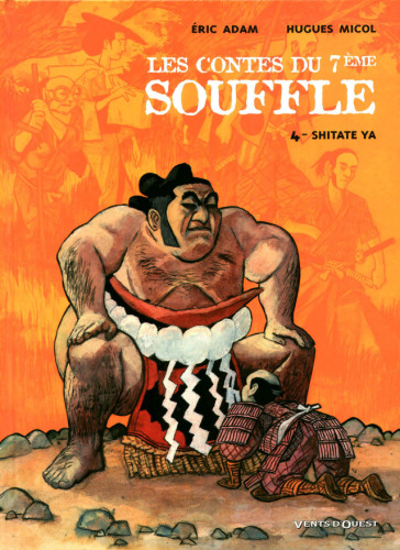 Les Contes du 7e Souffle, Tome 4 : Shitate Ya