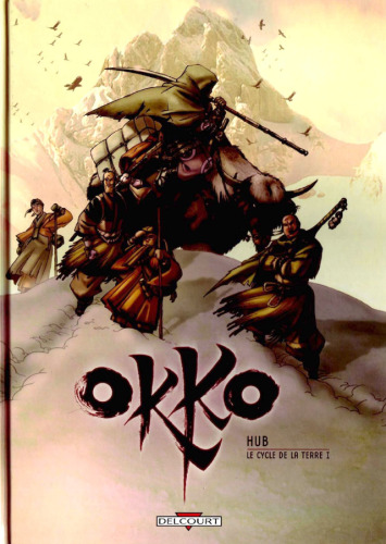 Okko, Tome 3 : Le cycle de la terre : Première partie