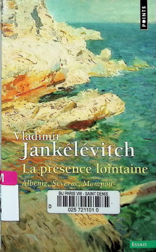 La Présence lointaine: Albeniz, Séverac, Mompou