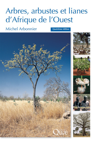 Arbres, arbustes et lianes d'Afrique de l'Ouest