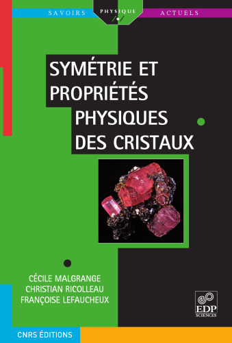 Symétrie et propriétés physiques des cristaux