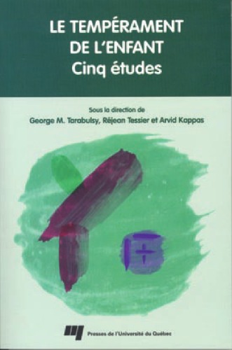 Le tempérament de l'enfant : Cinq études (Collection d'enfance)