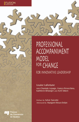 Professional Accompaniment Model for Change: For Innovative Leadership