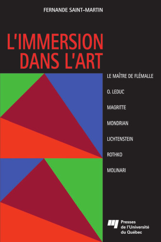 L'immersion dans l'art: comment donner sens aux œuvres de 7 artistes