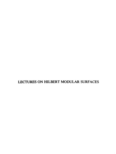 Lectures on Hilbert Modular Surfaces
