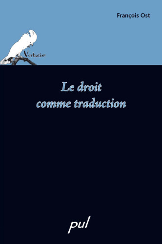Le droit comme traduction