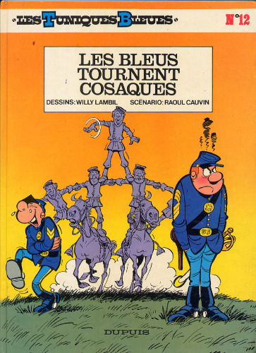 Les Tuniques bleues, tome 12 : Les bleus tournent cosaques