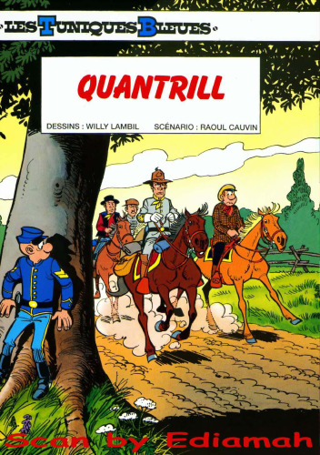 Les tuniques bleues, tome 36 : Quantrill