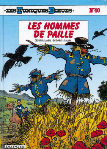 Les Tuniques bleues, tome 40 : Les hommes de paille