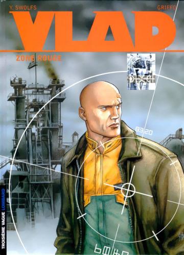 Vlad, tome 3 : Zone rouge
