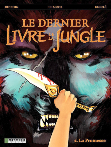 Le dernier livre de la jungle, tome 2 : La promesse