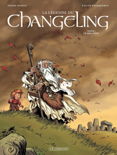 La légende du Changeling, Tome 1 : Le mal-venu