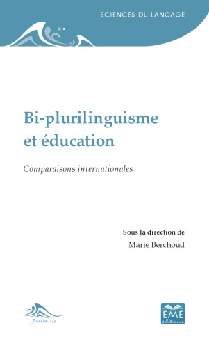 Bi-plurilinguisme et éducation: Comparaisons internationales