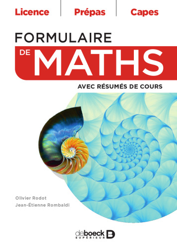 Formulaire de maths: Avec résumés de cours