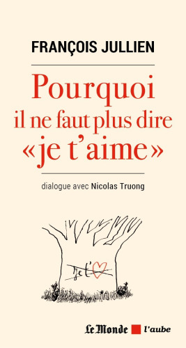 Pourquoi il ne faut plus dire "Je t'aime"