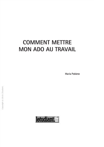 Comment mettre mon ado au travail
