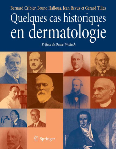 Quelques cas historiques en dermatologie