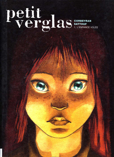 Petit verglas - L'enfance volée
