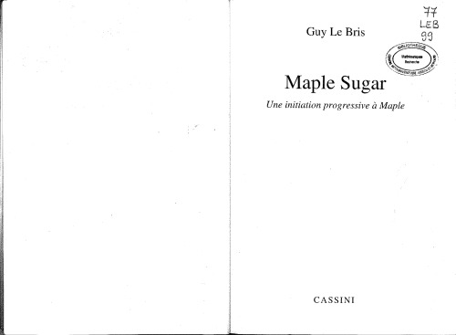 Maple Sugar. Une initiation progressive à Maple