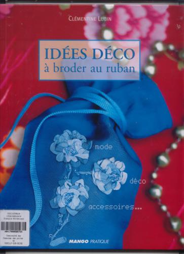 Id#es d#co #224; broder au ruban