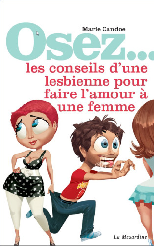 Les conseils d'une lesbienne pour faire l'amour a une femme
