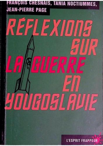 Réflexions sur la guerre en Yougoslavie