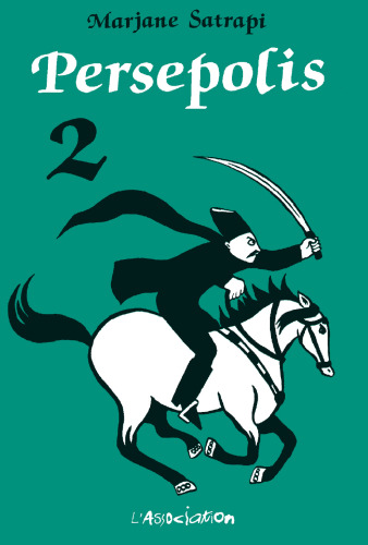 Persépolis, tome 2