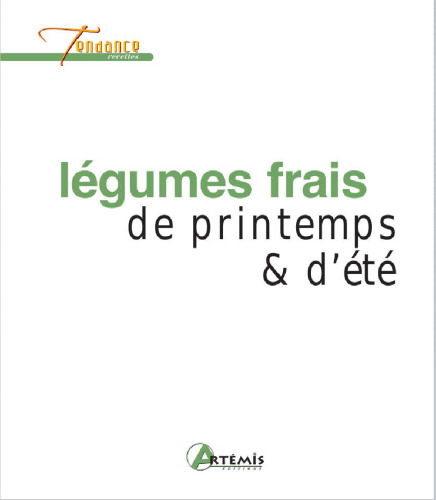 Légumes frais de printemps et d'été